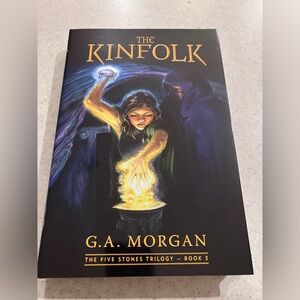 NWT The Kinfolk Book 3 - The Five Stones Trilogy by G.A. Morgan YA